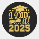 Search for i did it graduation stickers Graduate