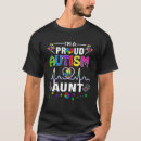Search for autism aunt tshirts Grandpa