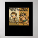 Search for funny work quote posters Work from home