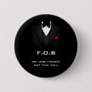 Search for funny bride to be badges For him