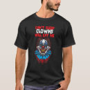 Search for clowns will eat me tshirts Sleep