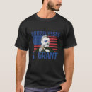 Search for ulysses s grant tshirts 4th