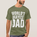 Search for worlds okayest dad tshirts Funny