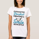 Search for dentistry tshirts Smile