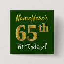Search for 65th birthday badges 65 years old