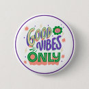 Search for positive vibes badges Motivational