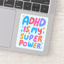 Search for superpowers stickers Adhd