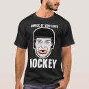 Search for hockey jokes tshirts Sports