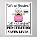 Search for funny punctuation posters Punctuation saves lives