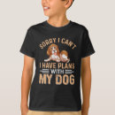 Search for sorry kids tshirts Dog