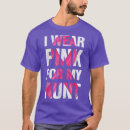 Search for aunt sayings tshirts Awareness