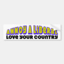 Search for annoy a liberal bumper stickers Funny