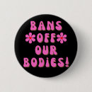 Search for retro women badges Abortion rights