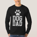 Search for paws tshirts Dog dad