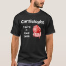 Search for cardiologist tshirts Surgery