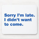 Search for come mousepads Funny