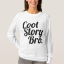 Search for cool story bro tshirts Meme