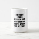 Search for retirement joke mugs Husband wife spouse marriage