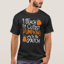Search for pumpkin patch teacher tshirts Fall