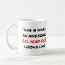 Search for 60 years old mugs Sixty