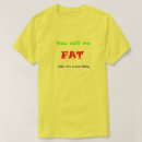 Search for no fat chicks tshirts Bbw