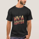Search for funny mma fighter tshirts Martial