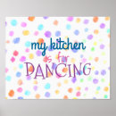 Search for kitchen is for dancing art Dance