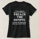 Search for preach the gospel tshirts God