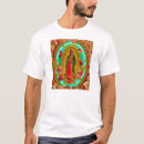 Search for our lady of guadalupe tshirts Catholic