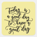 Search for good stickers Have a good day