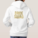 Search for bridesmaid hoodies Team bride