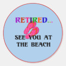 Search for fun beach stickers Retirement