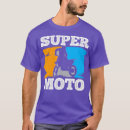 Search for supermoto tshirts Racing