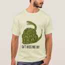 Search for hiss off tshirts Snake