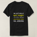 Search for young adult tshirts Sarcasm