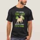 Search for crazy goat lady tshirts Are