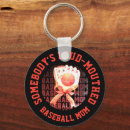 Search for baseball mom key rings For her