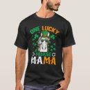 Search for lucky mom tshirts Mama