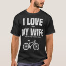 Search for biker wife tshirts Cycling