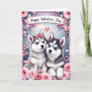 Search for husky valentines day cards Puppy love