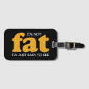 Search for fat travel accessories Humour