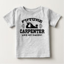 Search for carpenter baby clothes Daddy
