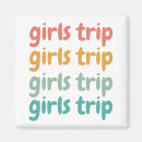 Search for getaway magnets Girls weekend