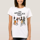 Search for african tribe tshirts Ethnic