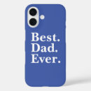 Search for best dad ever iphone cases Modern