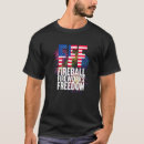 Search for fireball tshirts Freedom