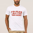 Search for flex tshirts Funny