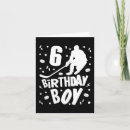 Search for 6 boy birthday cards Party
