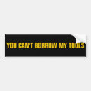 Search for tool bumper stickers Construction