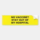 Search for vaccine bumper stickers Liberal
